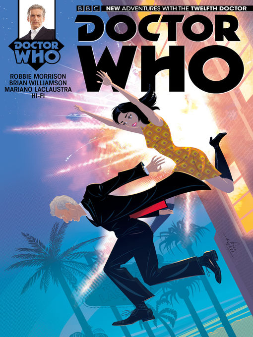 Title details for Doctor Who: The Twelfth Doctor, Year One (2014), Issue 10 by Robbie Morrison - Available
